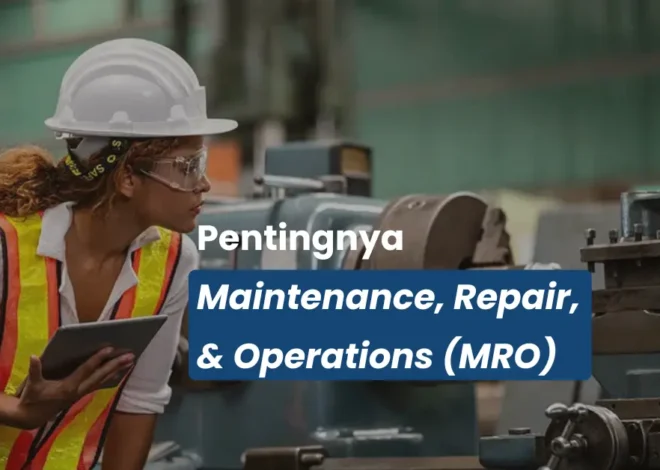 Apa Itu Produk MRO? Contoh, Kategori, dan Proses Pengadaannya