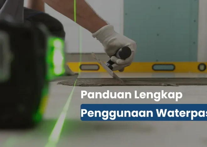 Cara Menggunakan Waterpass dengan Benar