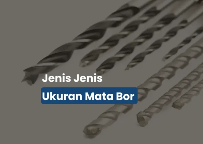 Ukuran Mata Bor yang Tepat