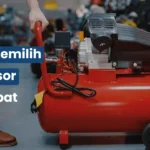 10 Tips Memilih Kompresor yang Tepat