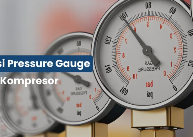 Fungsi Pressure Gauge pada Kompresor
