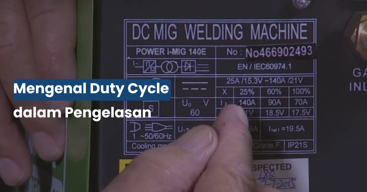 Rahasia Mesin Las Awet: Apa Itu Duty Cycle dan Cara Memaksimalkannya!
