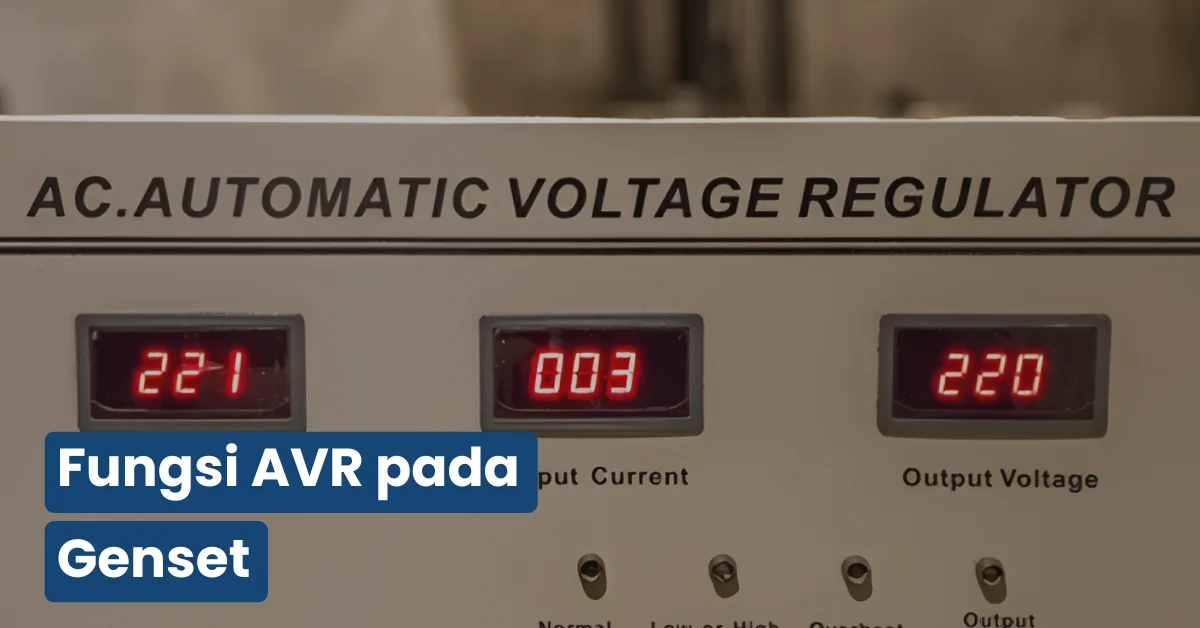 Fungsi AVR pada Genset dalam Menjaga Kestabilan Tegangan