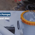 Perawatan Pompa Air agar Awet dan Optimal